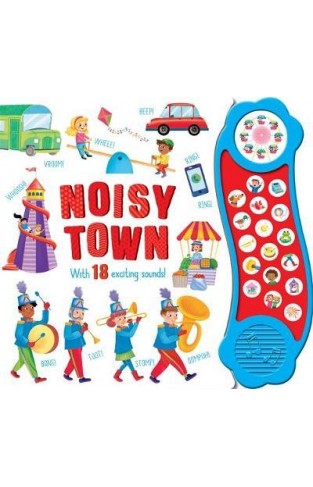 Noisy Town